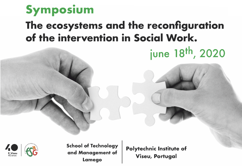 Symposium – The ecosystems and the reconfiguration of the intervention in Social Work