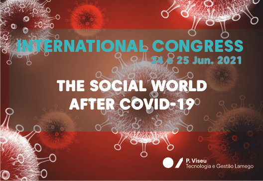 INTERNATIONAL CONGRESS – THE SOCIAL WORLD AFTER COVID-19