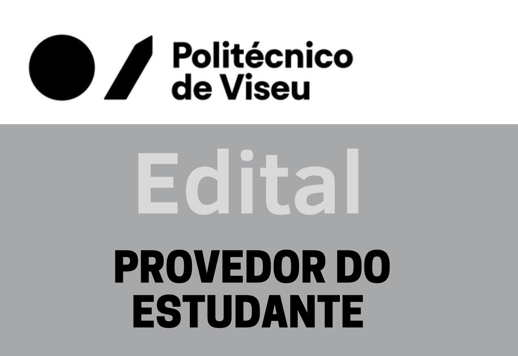 Edital – Designação do Provedor do Estudante do IPV