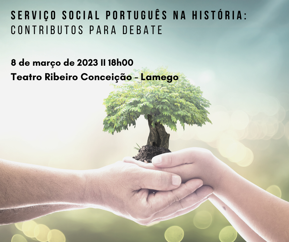 ESTGL: Serviço social português na história – 8 de março