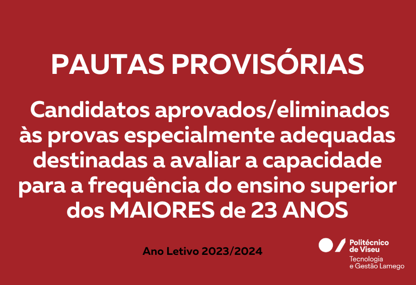 Pautas Provisórias: Candidatos aprovados/eliminados MAIORES de 23 ANOS